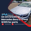 MERCEDES BENZ C-CLASS W205- BREAKING/ ENGINE AND GEAR BOX