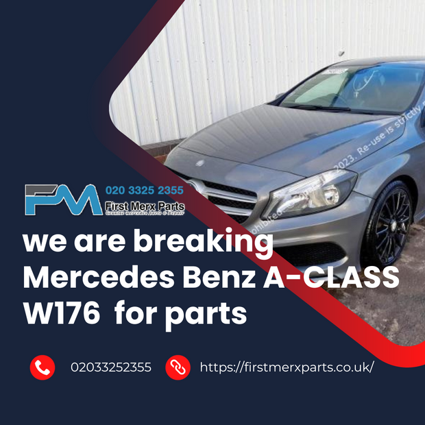 MERCEDES BENZ A-CLASS W176  - BREAKING/ ENGINE AND GEAR BOX