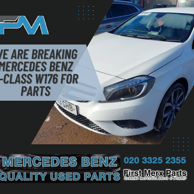 MERCEDES BENZ A-CLASS W176  BREAKING/DOORS ( N.S.F , O.S.F , N.S.R & O.S.R )