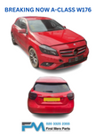 MERCEDES BENZ A-CLASS W176  BREAKING/DOORS ( N.S.F , O.S.F , N.S.R & O.S.R )