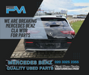 MERCEDES BENZ CLA W118 COUPE- BREAKING/SUSPENSION LEGS (ALL)