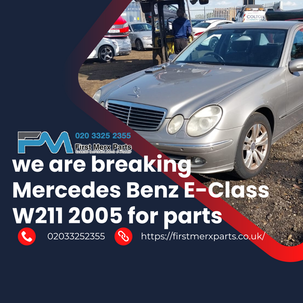 MERCEDES BENZ E-CLASS W211 , 2005- BREAKING/ ENGINE AND GEAR BOX