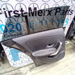 MERCEDES BENZ CLA  W118  PASSENGER SIDE REAR DOOR ( NEAR SIDE REAR )